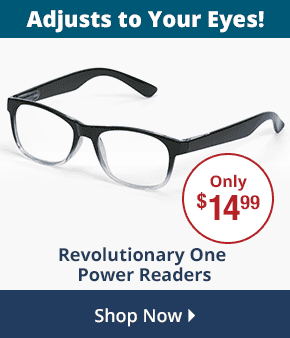 Adjusts to Your Eyes! Revolutionary One Power Readers Only \\$14.99!