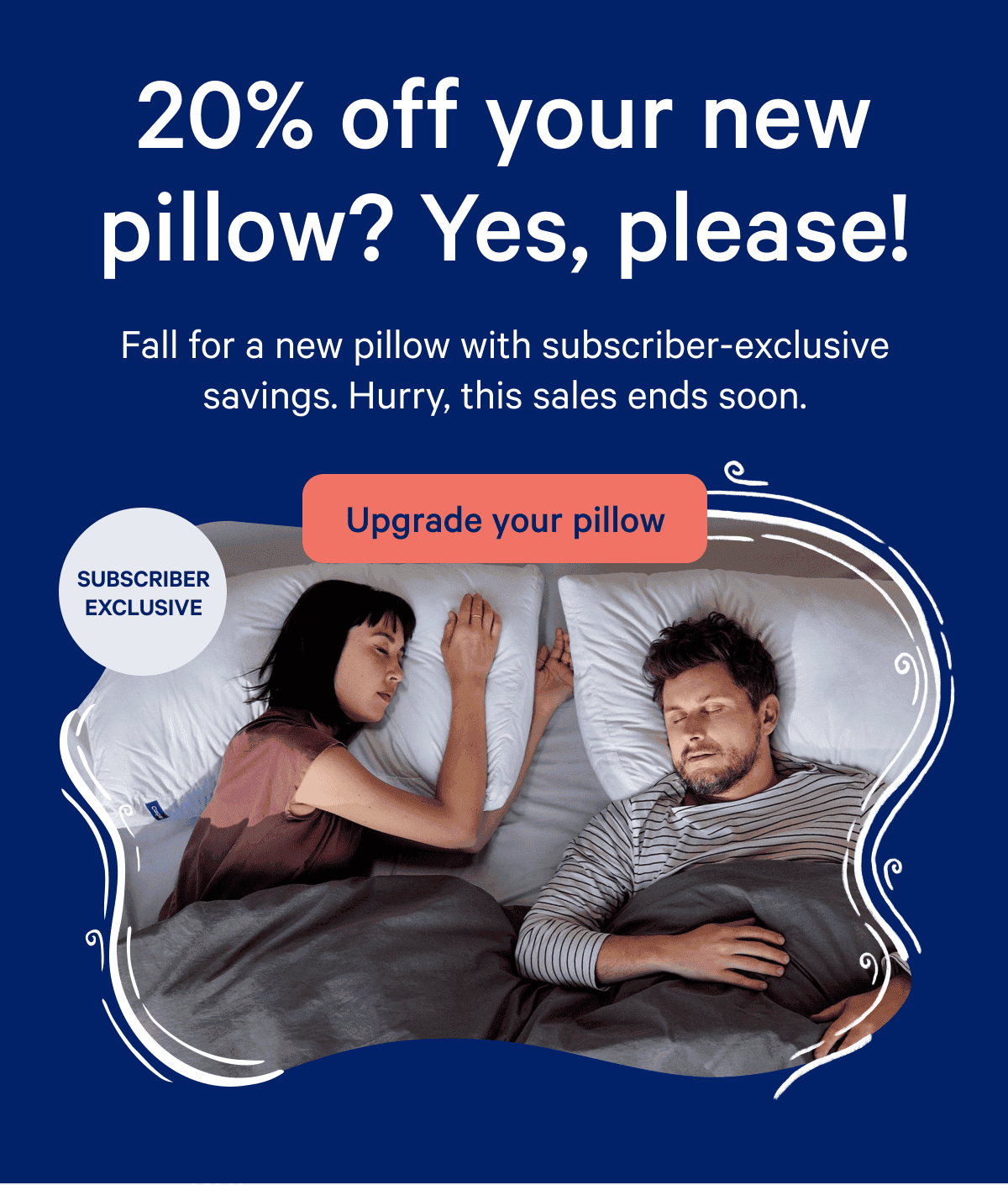 20% off your new pillow? Yes, please!