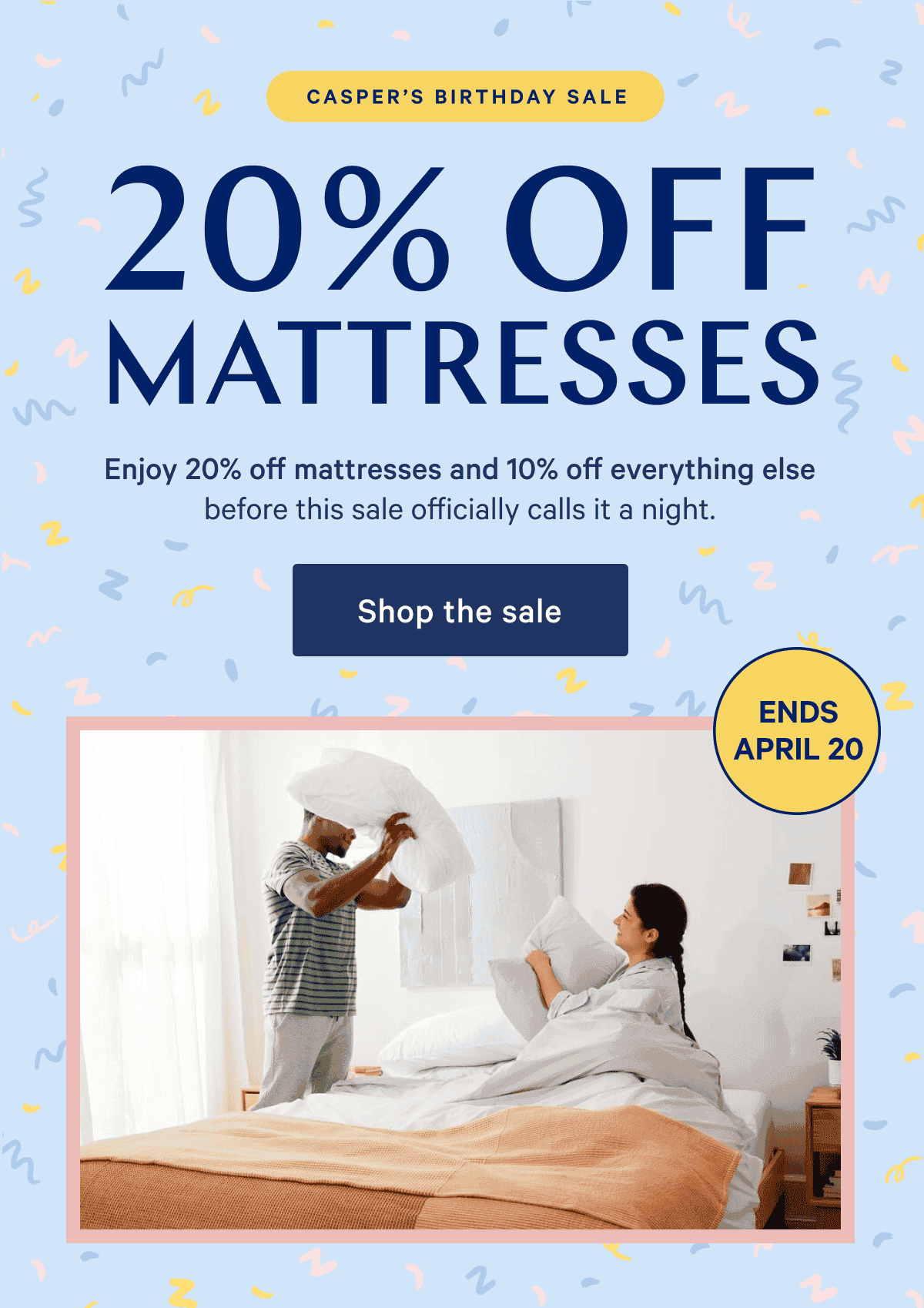 Enjoy 20% off mattresses and 10% off everything else before this sale officially calls it a night.