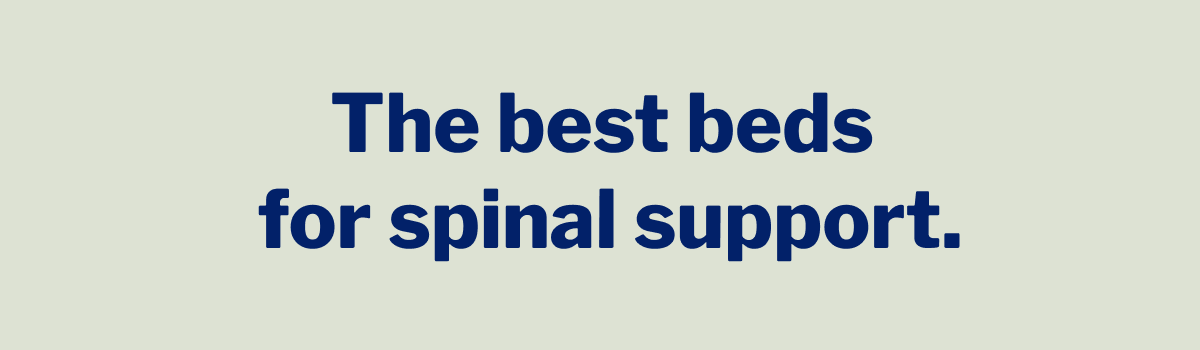 The best beds for spinal support. >>