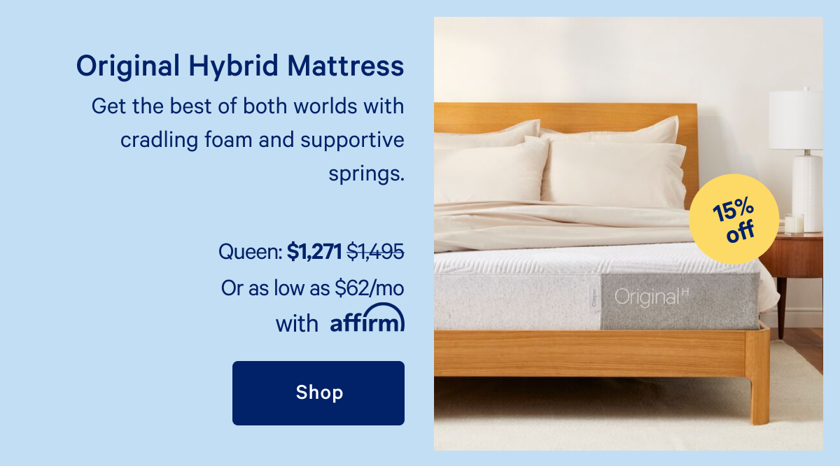 Original Hybrid Mattress >> Get the best of both worlds with cradling foam and supportive springs. >> Shop >>