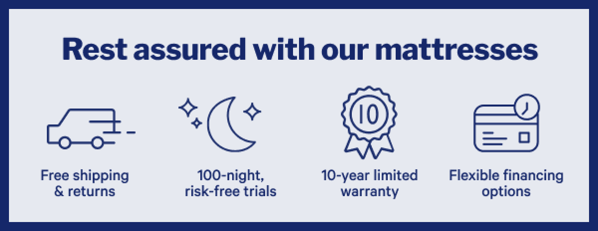 Rest assured with our mattresses. >> 