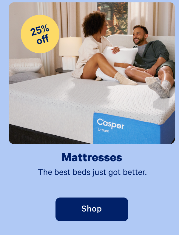 Mattresses >> The best beds just got better. >> Shop >>