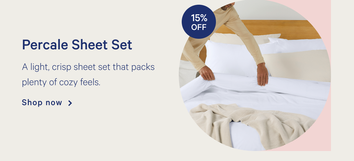 Percale Sheet Set >> Shop now >>