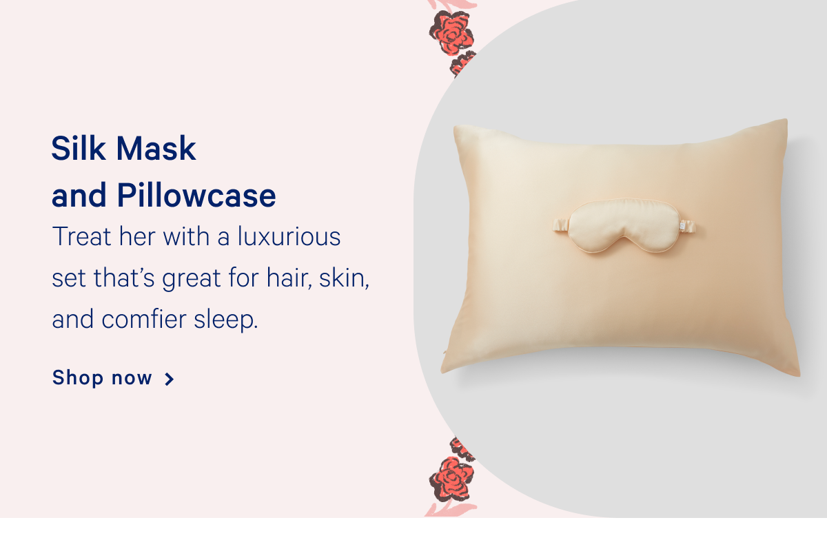 Silk Mask and Pillowcase >> Shop now >>