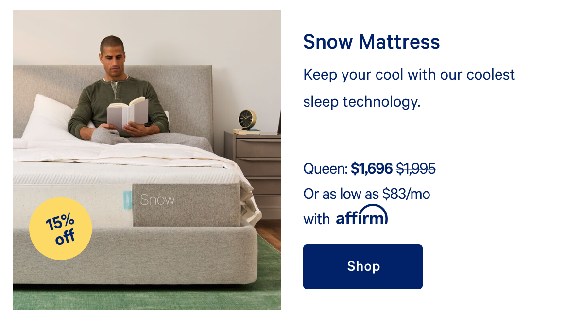 Snow Mattress >> Keep your cool with our coolest sleep technology. >> Shop >>