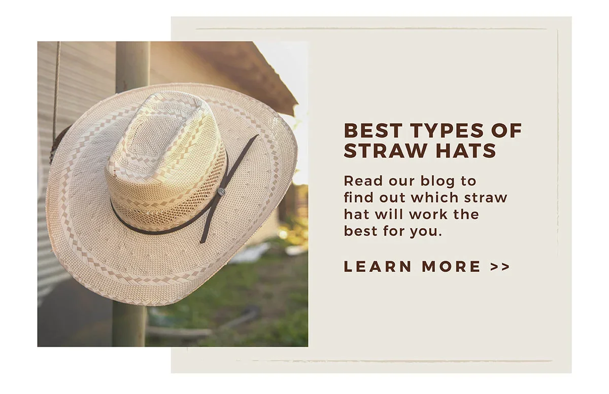 Best Types of Straw Hats | Read our blog to find out which straw hat will work the best for you. | Learn More