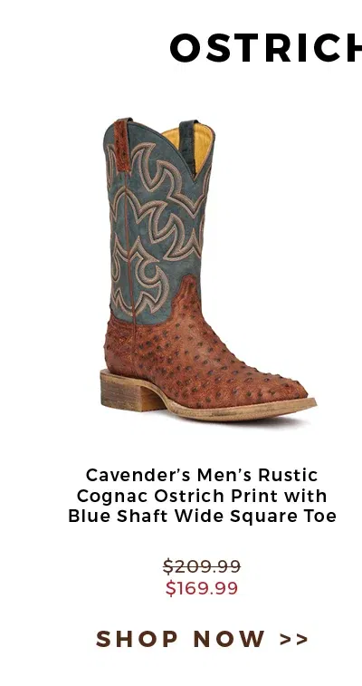 Ostrich print Special Offer | Cavender's Men's Rustic Cognac Ostrich Print with Blue Shaft Wide Square Toe | \\$169.99 | Shop now >>