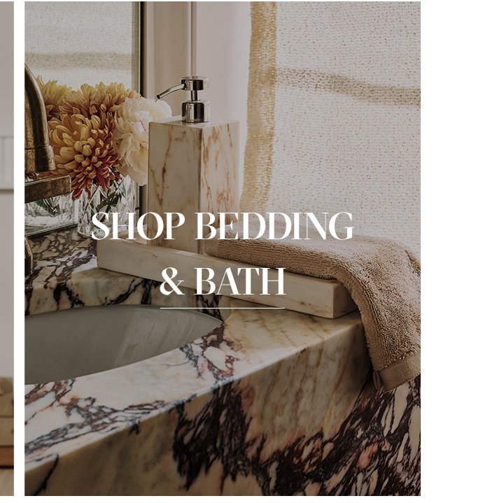 SHOP BEDDING & BATH