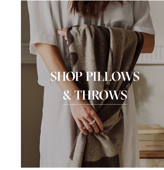 SHOP PILLOWS & THROWS