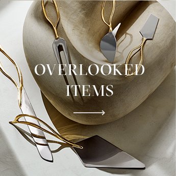 OVERLOOKED ITEMS