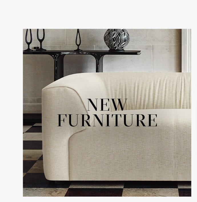 NEW FURNITURE