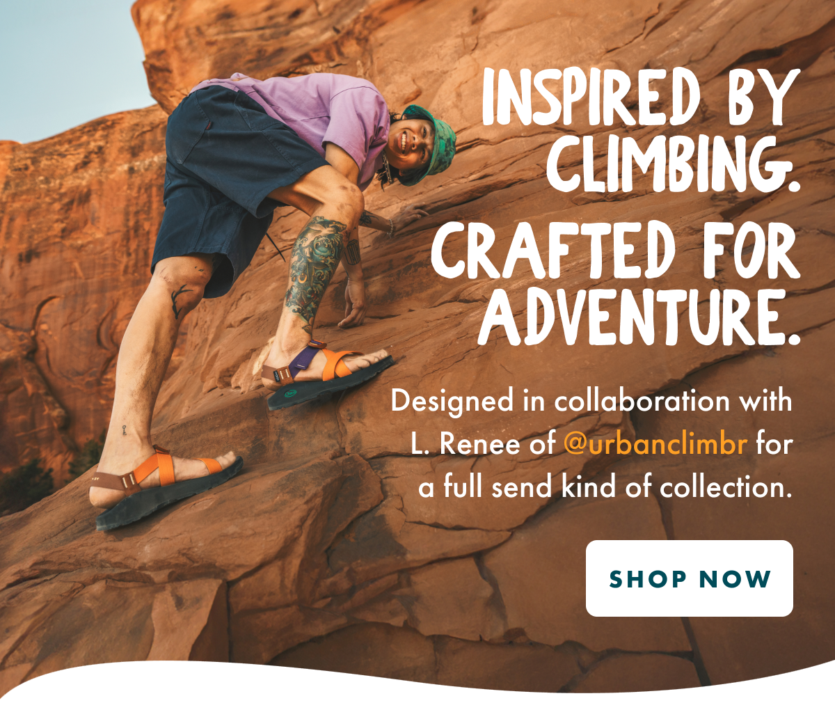 INSPIRED BY CLIMBING. CRAFTED FOR ADVENTURE. Designed in collaboration with L. Renee of @urbanclimbr for a full send kind of collection. SHOP NOW
