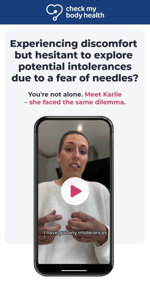 Experiencing discomfort but hesitant to explore potential intolerances due to a fear of needles? You're not alone. Meet Karlie – she faced the same dilemma. [Thumbnail Image with Play Button]