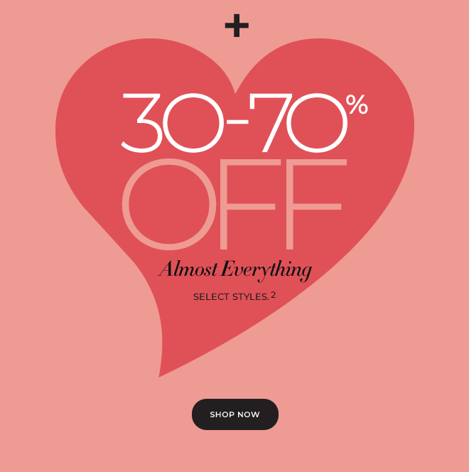 30-70% off almost everything
