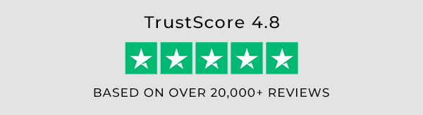 Trustscore 4.8 based on over 20,000+ reviews