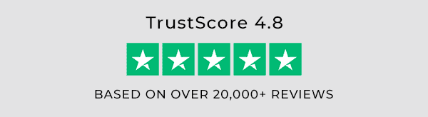 trustscore 4.8 | based on over 20,000 reviews