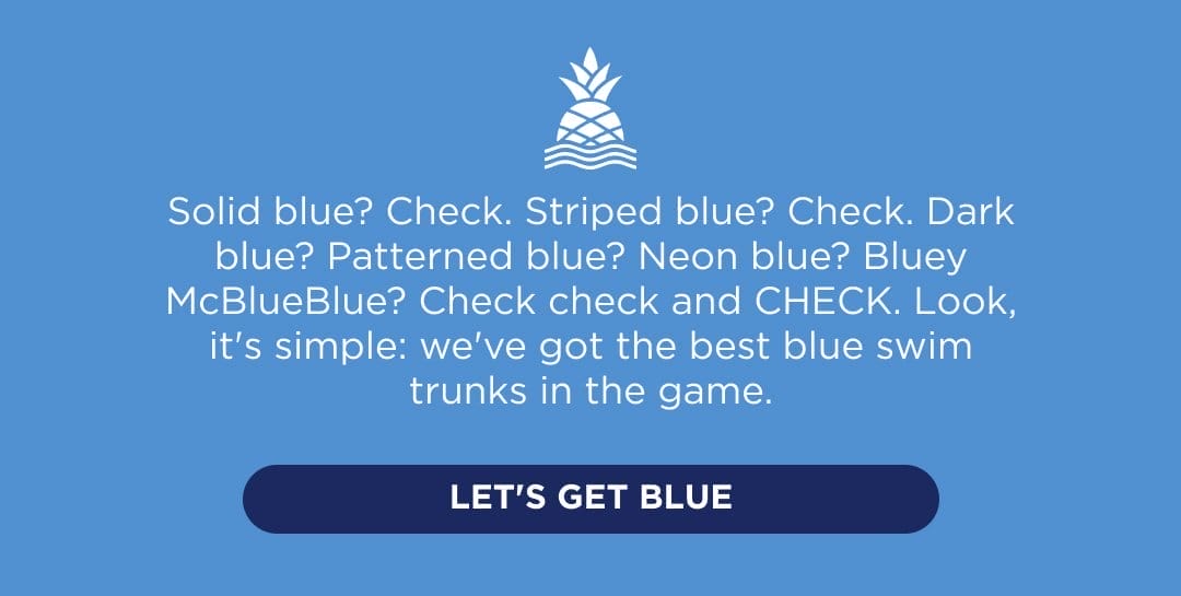 LET'S GET BLUE