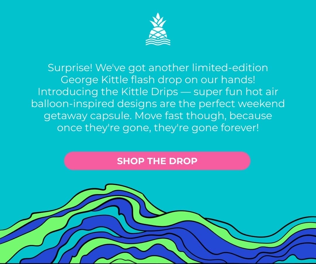 SHOP THE DROP