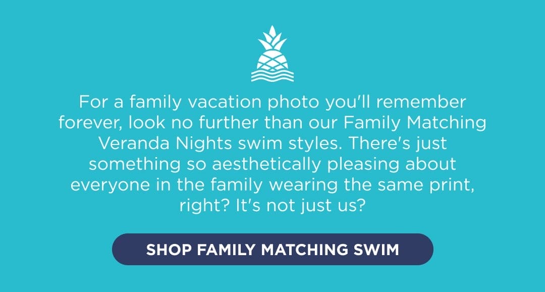 SHOP FAMILY MATCHING SWIM