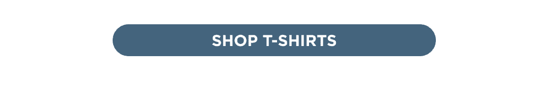 SHOP T-SHIRTS