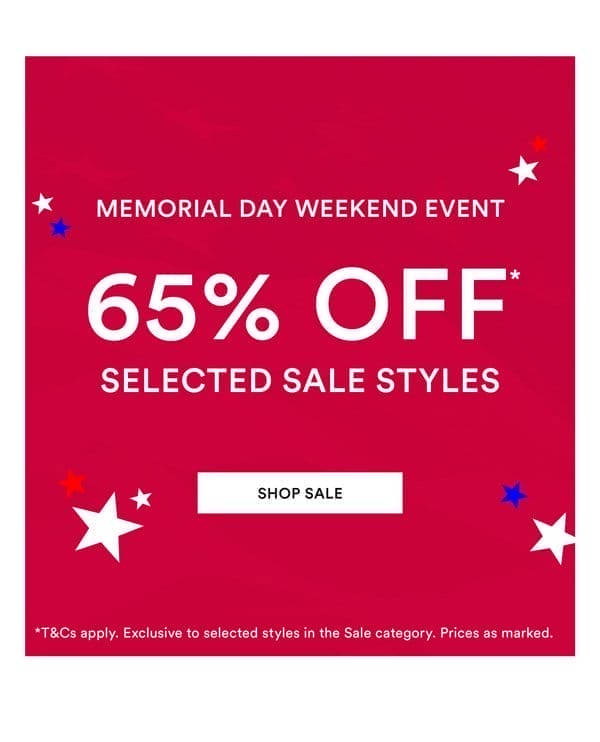 Shop 65% Off* Selected Sale Styles