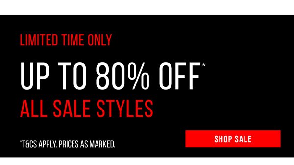 Shop Up to 80% Off* Sale