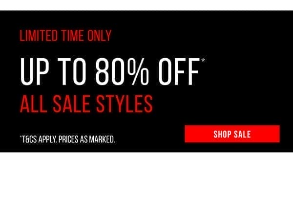 Shop Up to 80% Off* Sale