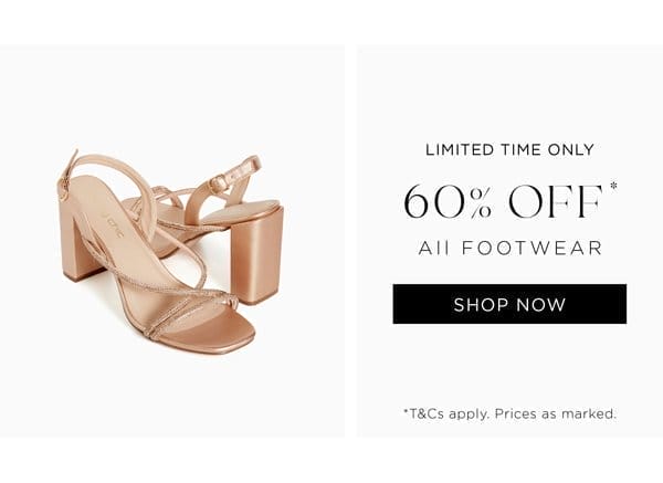 Shop 60% Off* Footwear