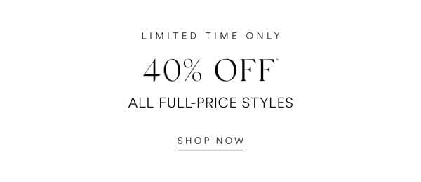 Shop 40% Off* New Arrivals