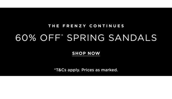 Shop 60% Off* Spring Sandals