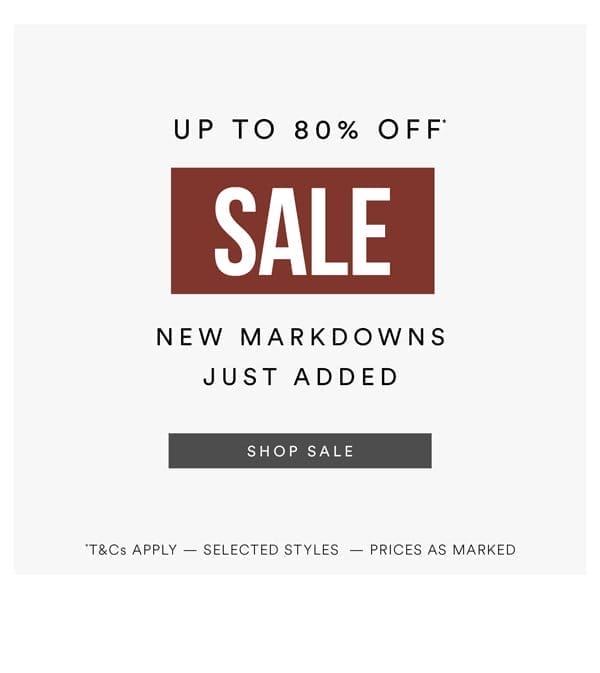 Shop Up to 80% Off* Sale Styles