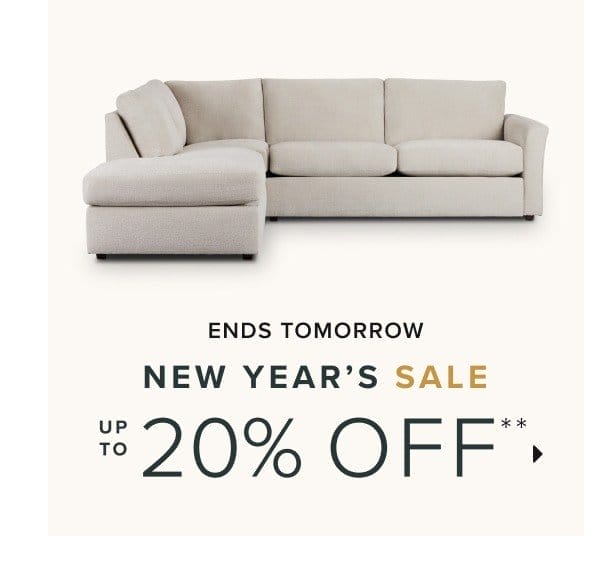 ends tomorrow new years sale up to 20% off