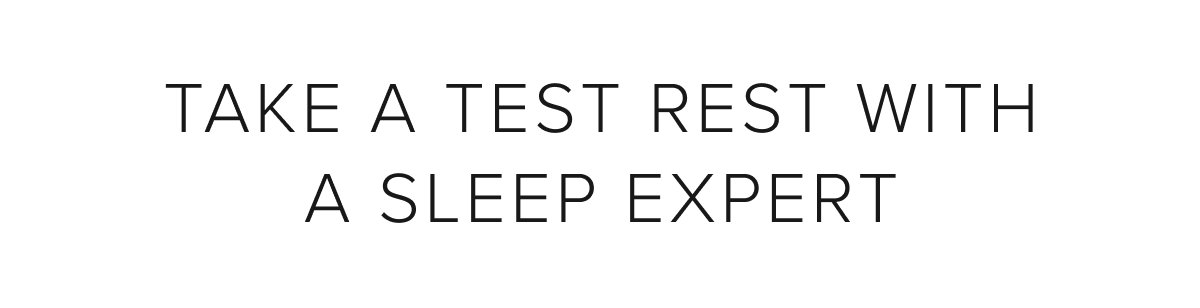 Take a test rest with sleep expert 