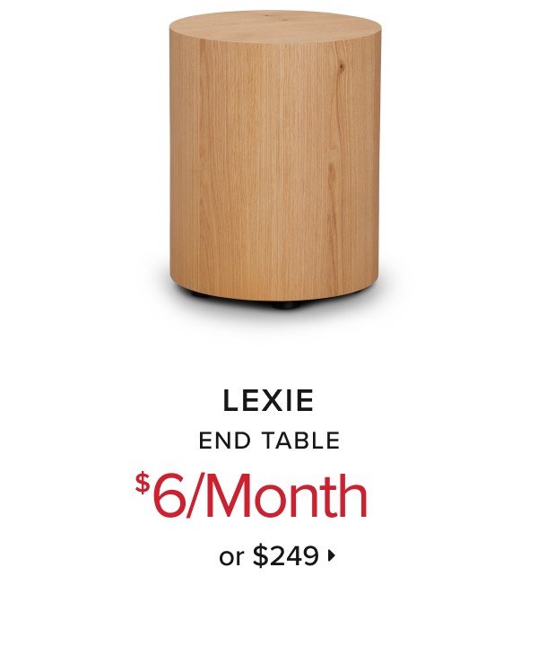 Lexie end table \\$6/month or \\$249