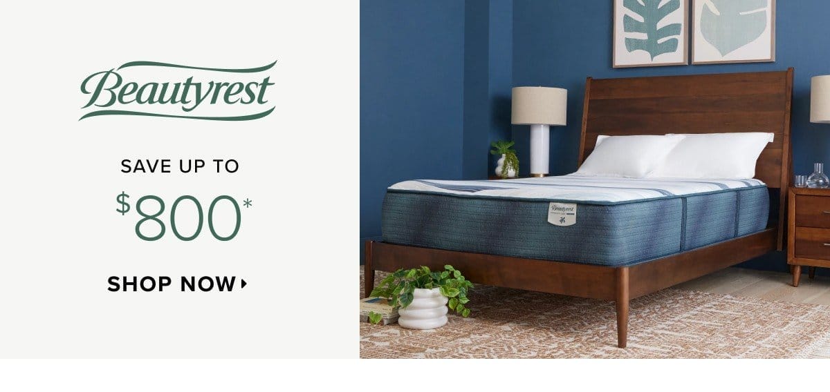 Beautyrest save up to \\$800. Shop now