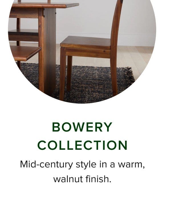 Bowery collection