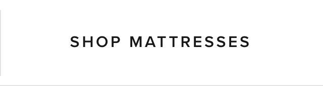 Shop Mattresses