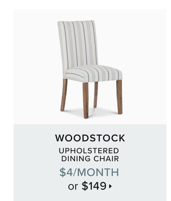 woodstock upholstered dining chair \\$4/month or \\$149