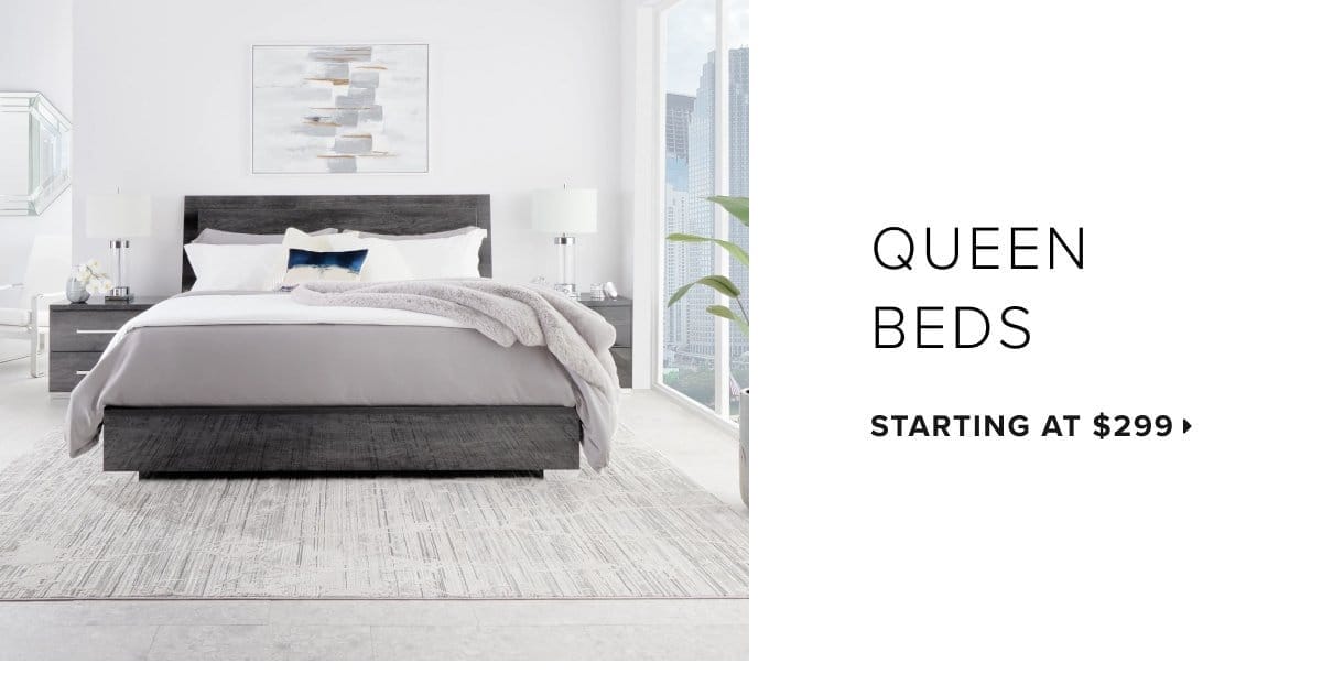 queen beds starting at \\$299