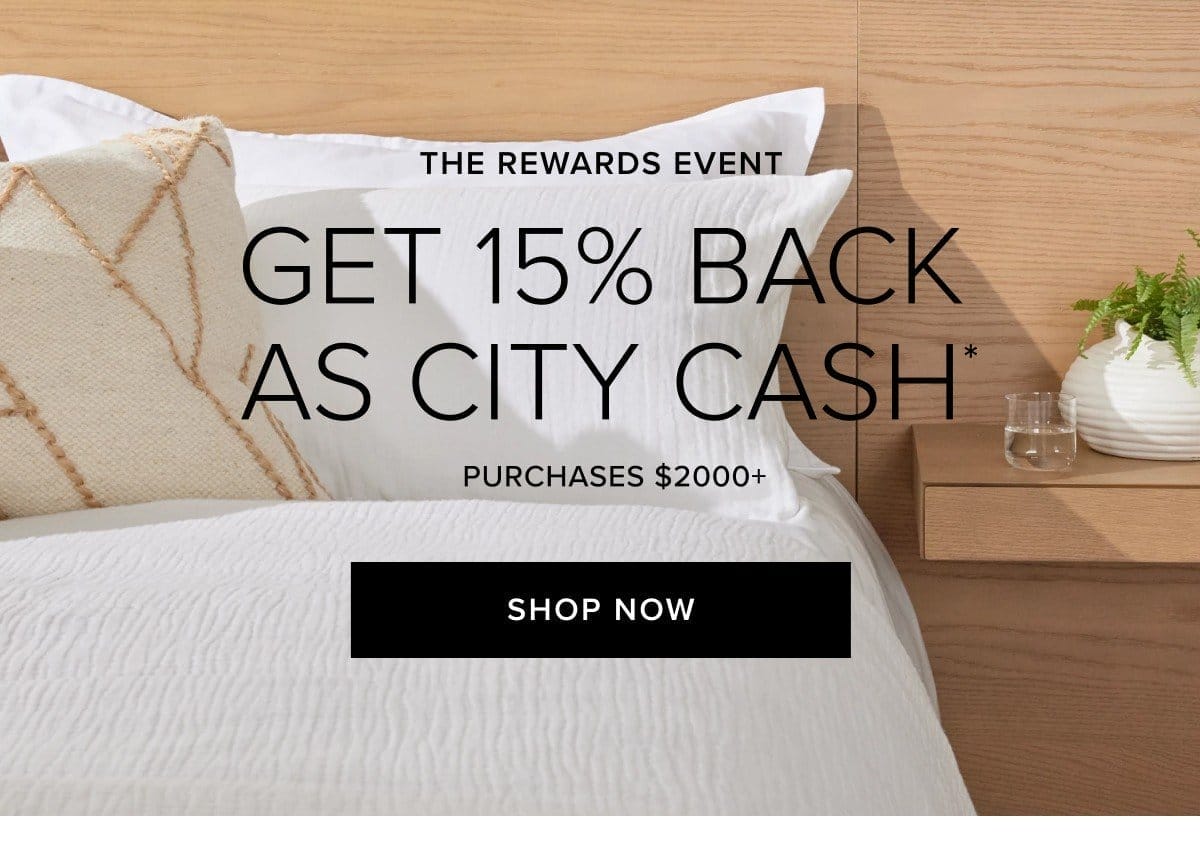 The Rewards Event , Get 15% Back As CITY Cash