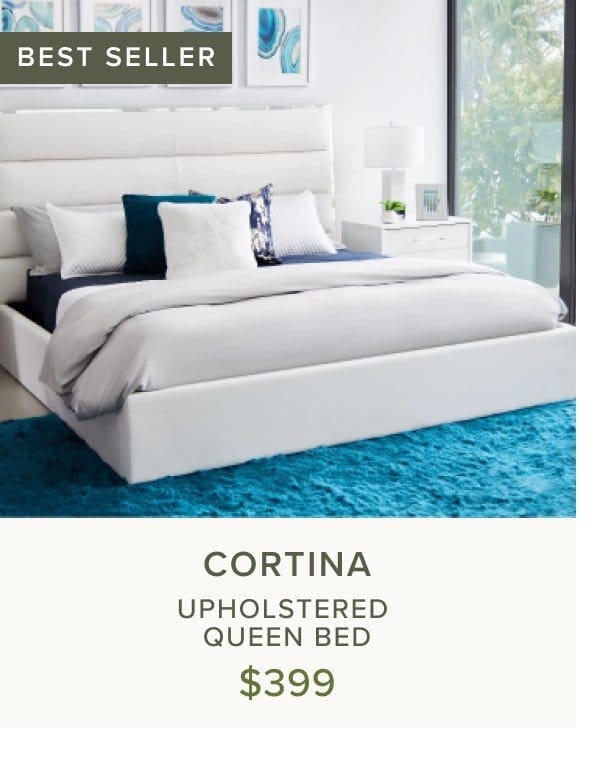 Cortina Upholstered Queen Bed \\$399