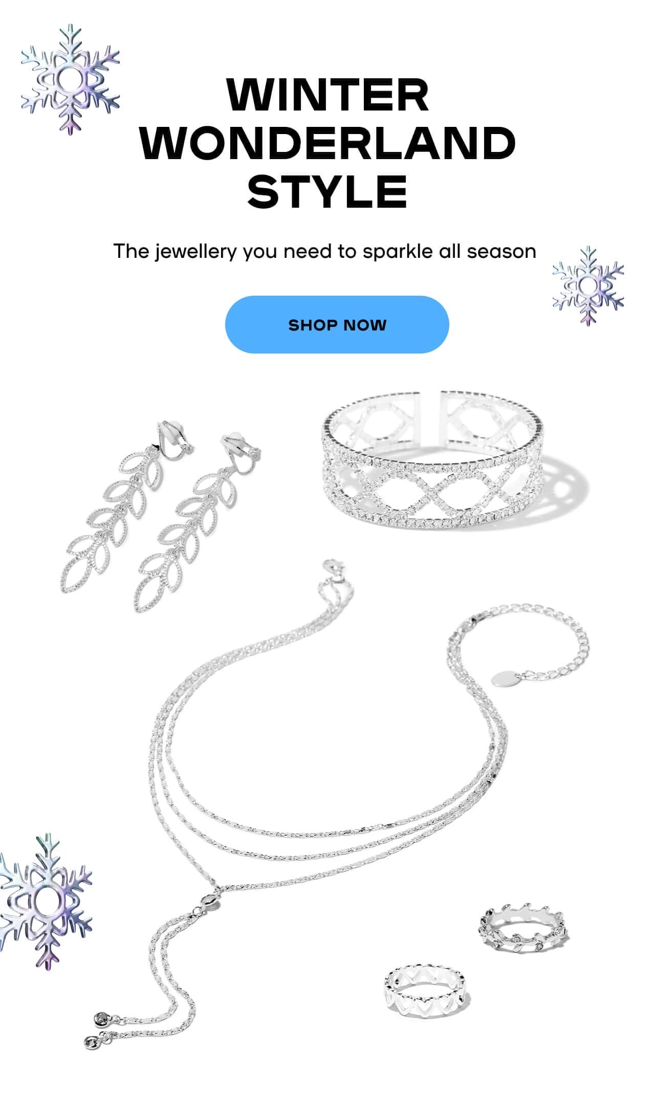 Winter Wonderland Style The jewellery you need to sparkle all season