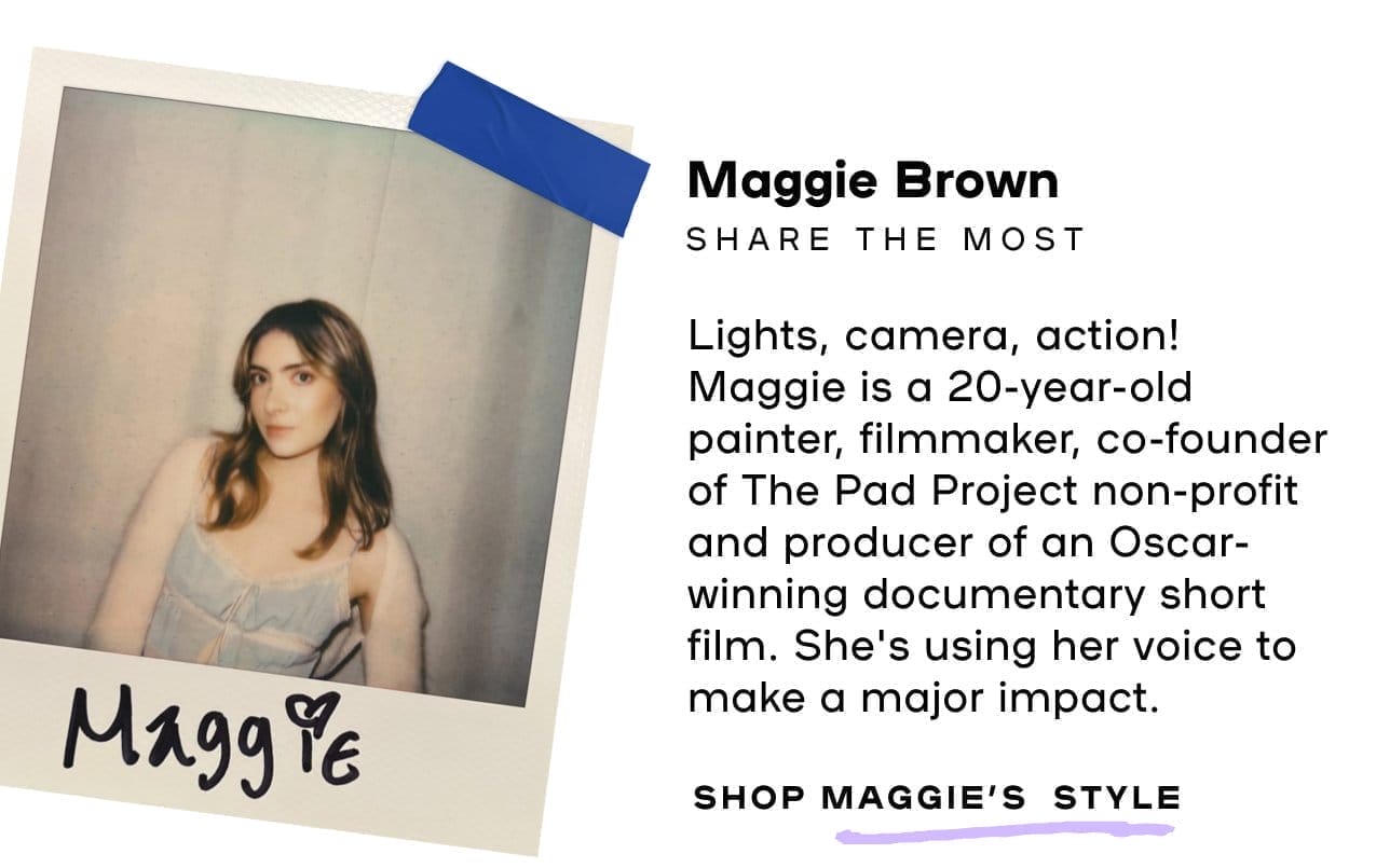 Get To Know Our Visionaries - Maggie Brown Share The Most