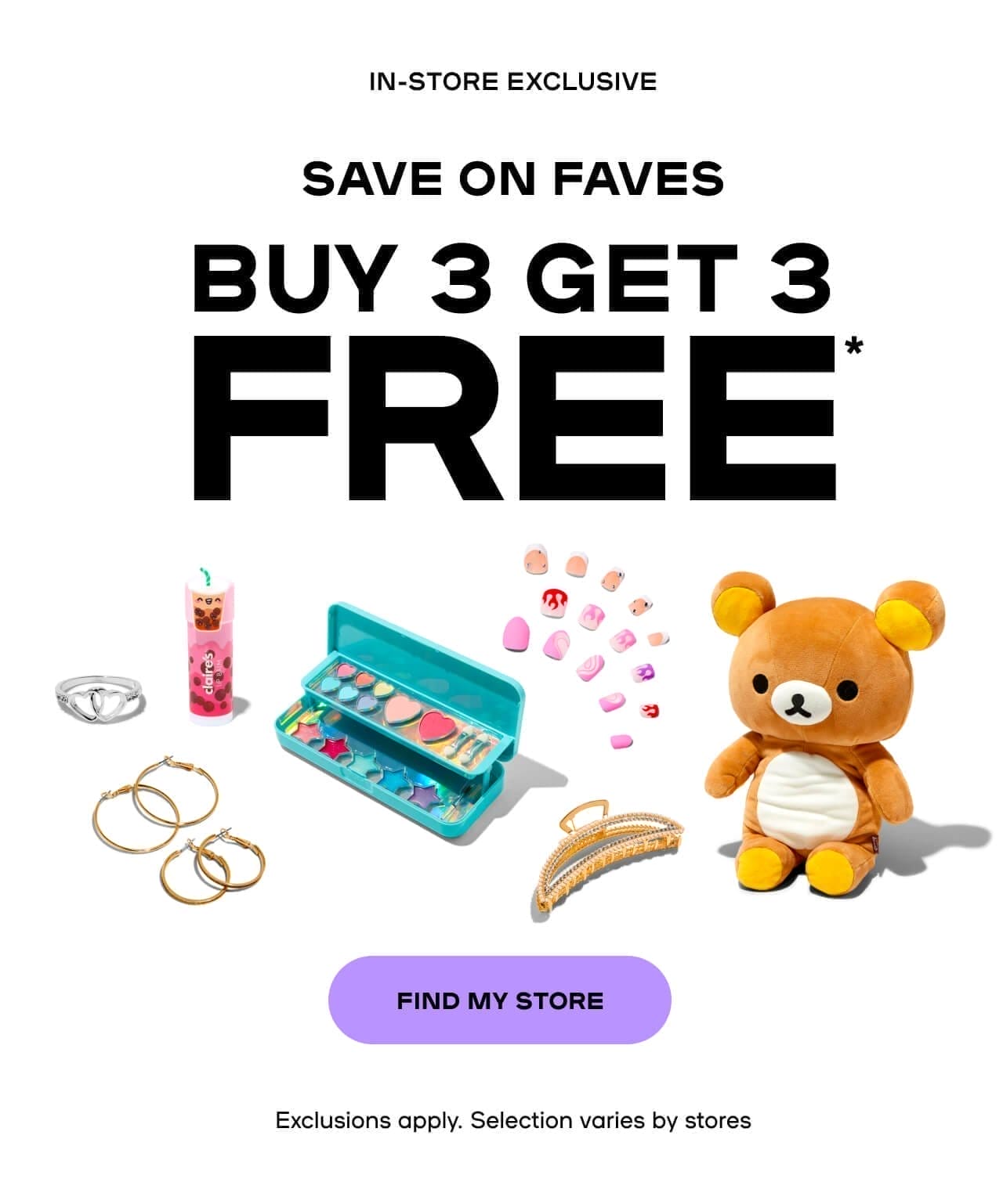 In-store exclusive Save On Faves Exclusions apply