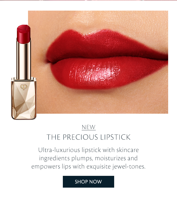 New The Precious Lipstick. Shop Now.