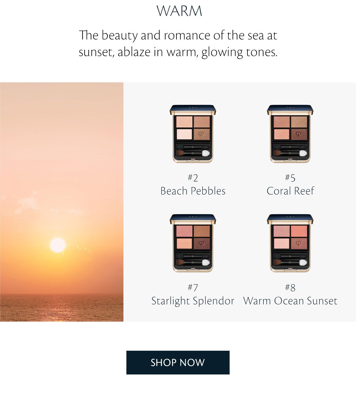 Warm: The beauty of the sea at sunset. Shop Now.