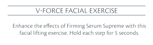 V-Force Facial Exercise