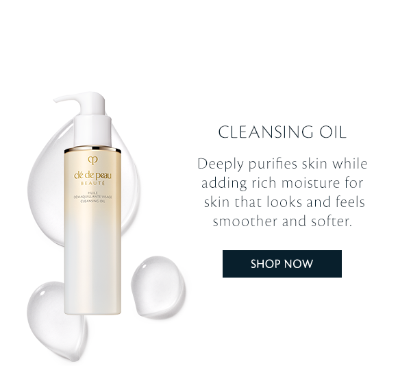 Cleansing Oil. Shop Now. 