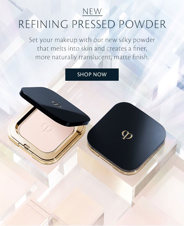 New Refining Pressed Powder. Shop Now. 